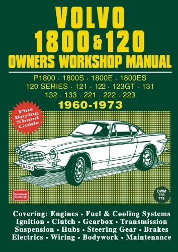 Volvo 1800 and 120 Owners Workshop Manual 1960-1973