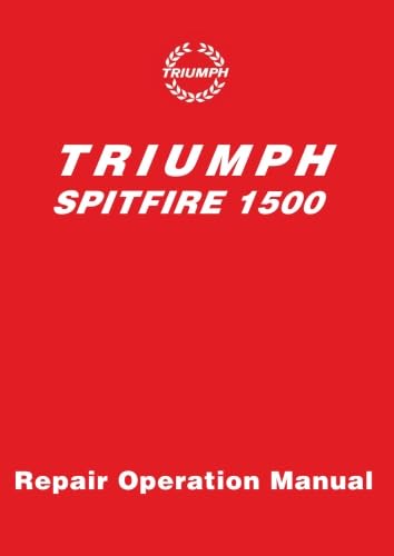 Triumph Spitfire 1500 Repair Operation Manual: AKM 4329 (Triumph Spitfire 1500 Wsm Akm4329) von Brooklands Books