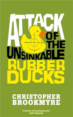 Attack Of The Unsinkable Rubber Ducks (Jack Parlabane)