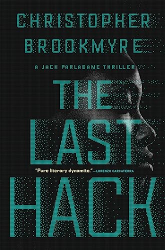 The Last Hack: A Jack Parlabane Thriller von Atlantic Monthly Press