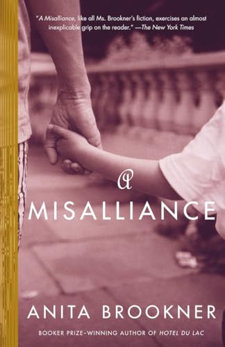 A Misalliance: Anita Brookner (Vintage Contemporaries)
