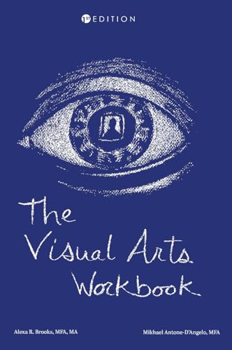 Visual Arts Workbook von Cognella Academic Publishing