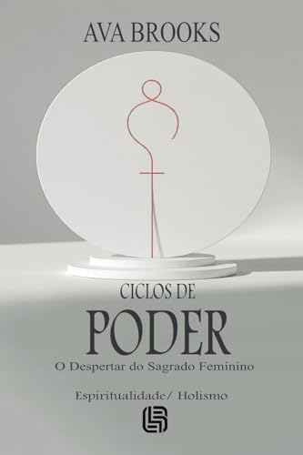 Ciclos de Poder - O Despertar do Sagrado Feminino von Imprint