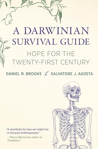 A Darwinian Survival Guide: Hope for the Twenty-First Century von The MIT Press