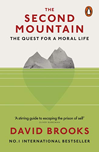 The Second Mountain: The Quest for a Moral Life von Penguin Books Ltd (UK)