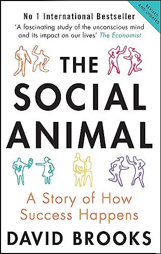 The Social Animal: A Story of How Success Happens von Octopus Publishing Ltd.
