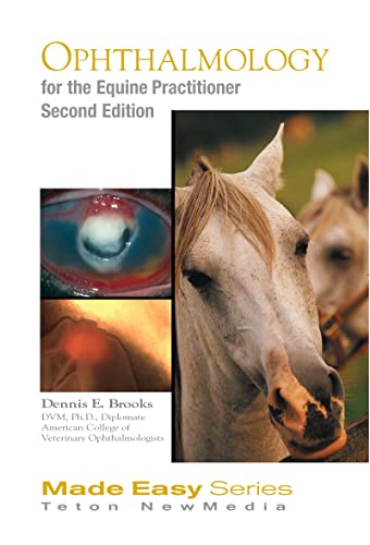Ophthalmology for the Equine Practitioner, Second Edition (Book+CD) (Made Easy)