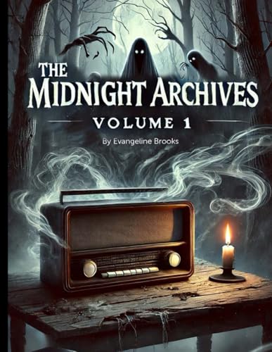 The Midnight Archives: Volume 1 von Independently published