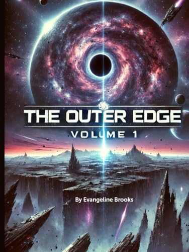 The Outer Edge: Volume 1 von Independently published