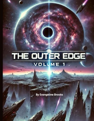The Outer Edge: Volume 1 von Independently published