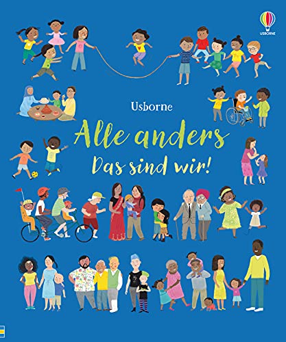 Alle anders - Das sind wir! (Das-sind-wir-Reihe)