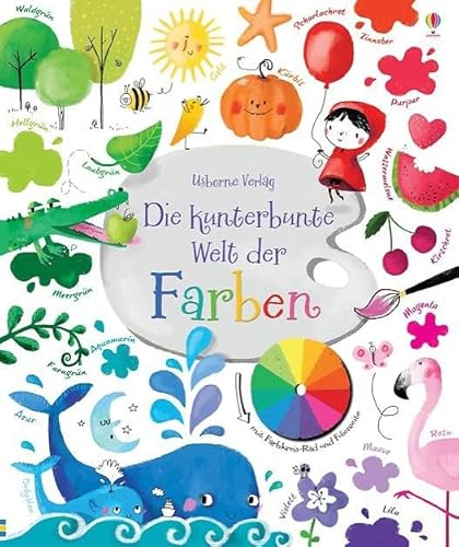 Die kunterbunte Welt der Farben: mit Farbkreis Rad und Folienseite