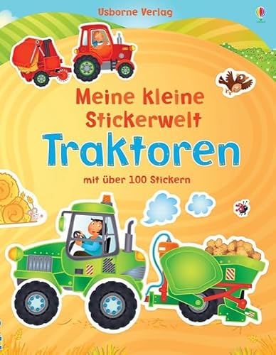 Meine kleine Stickerwelt: Traktoren: Mit über 100 Stickern