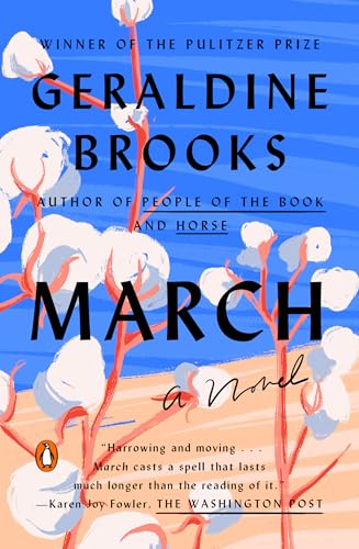 March: A Novel: Pulitzer Prize Winner (A Novel)