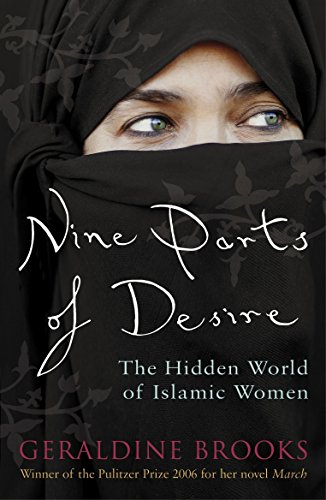 Nine Parts of Desire: The Hidden World of Islamic Women von Penguin