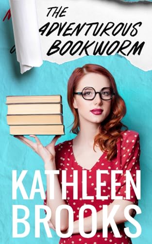 The Adventurous Bookworm: Paige Turner Series #3 von Independently published