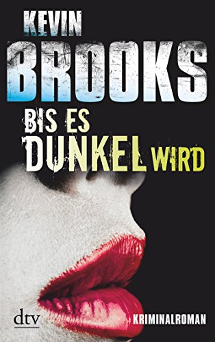 Bis es dunkel wird: Kriminalroman (John Craine, Band 2)