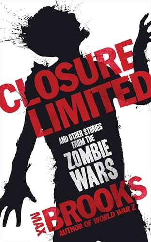 Closure Limited: And Other Zombie Tales von imusti