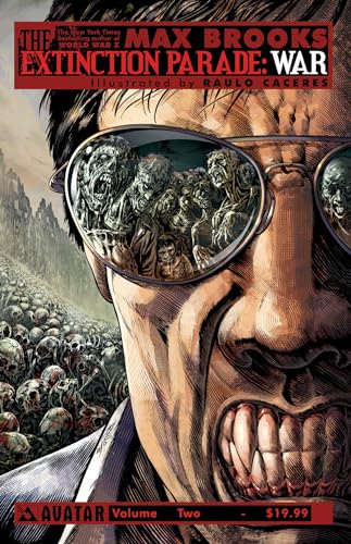 Max Brooks' The Extinction Parade Volume 2: War (EXTINCTION PARADE TP) Max Brooks' The Extinction Parade Volume 2: War (EXTINCTION PARADE TP) von Avatar Press