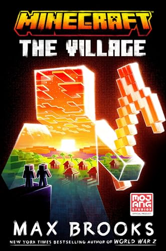 Minecraft: The Village: An Official Minecraft Novel von Random House Worlds