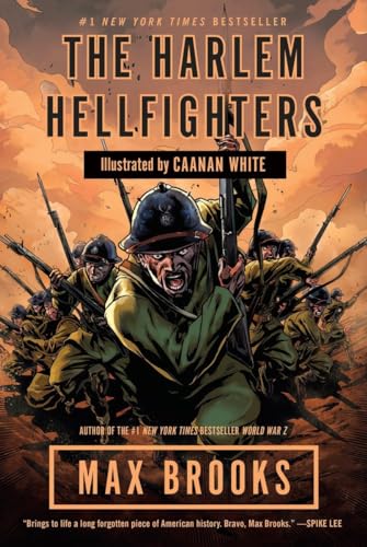 The Harlem Hellfighters: A Graphic Novel