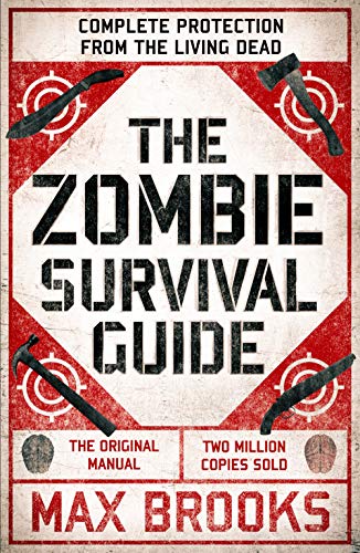 The Zombie Survival Guide: Complete Protection from the Living Dead von Duckworth