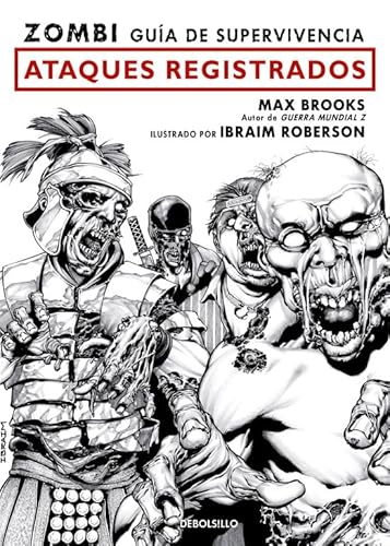 Zombi. Guía de supervivencia: ataques registrados: Ataques registrados / Recorded Attacks (Best Seller | Cómic) von DEBOLSILLO