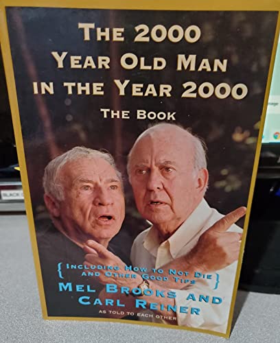 The 2000 Year Old Man in the Year 2000: The Book von Harper Paperbacks