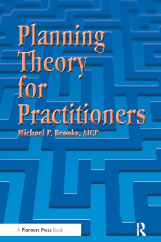 Planning Theory for Practitioners von Routledge