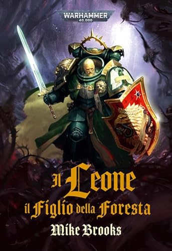 Il leone. Il figlio della foresta. Warhammer 40.000 von Panini Comics
