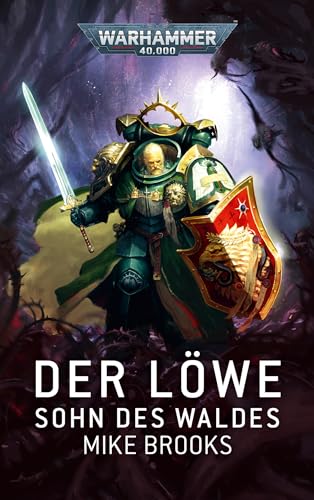 Warhammer 40.000 - Der Löwe: Sohn des Waldes