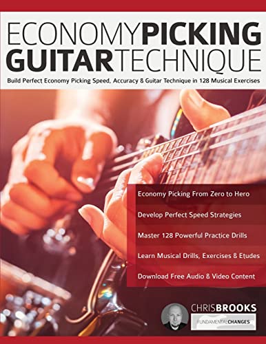 Economy Picking Guitar Technique: Speed Picking Secrets for Smooth, Economical Picking Mastery (Learn Rock Guitar Technique) Economy Picking Guitar Technique: Speed Picking Secrets for Smooth, Economical Picking Mastery (Learn Rock Guitar Technique)