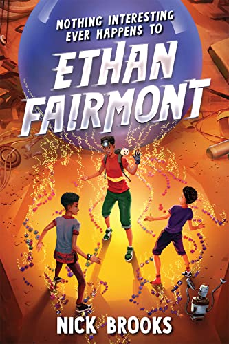 Nothing Interesting Ever Happens to Ethan Fairmont (Ethan Fairmont, 1)