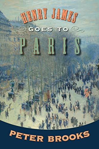 Henry James Goes To Paris von Princeton University Press
