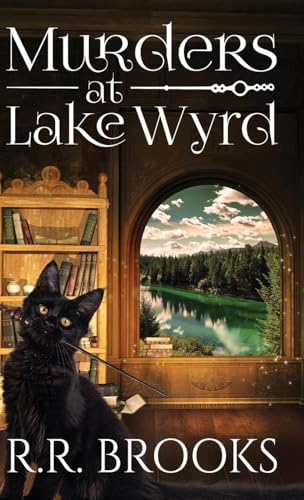 Murders at Lake Wyrd