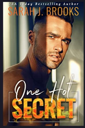 One Hot Secret (Love on Fire, Band 6)
