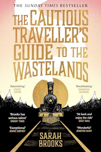 The Cautious Traveller's Guide to The Wastelands: THE INSTANT SUNDAY TIMES BESTSELLER von W&N