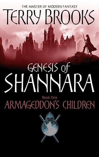 Armageddon's Children: Book One of the Genesis of Shannara von Orbit