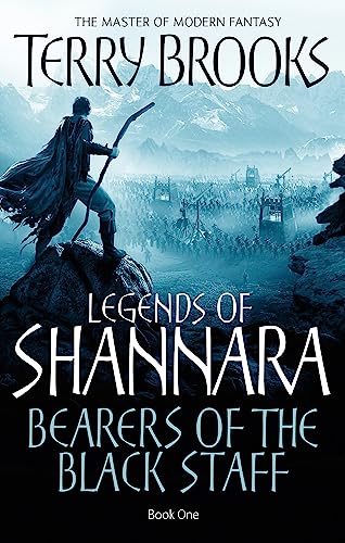 Bearers Of The Black Staff: Legends of Shannara: Book One von Orbit
