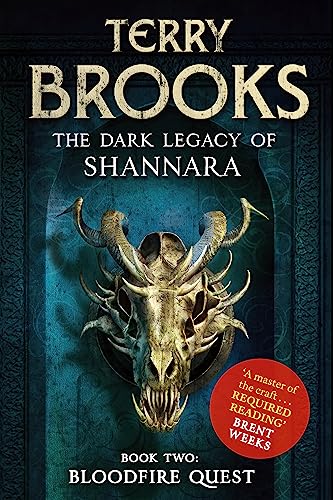 Bloodfire Quest: Book 2 of The Dark Legacy of Shannara