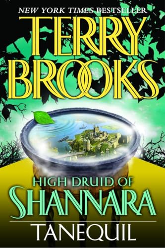 High Druid of Shannara: Tanequil (The High Druid of Shannara, Band 2) von Del Rey