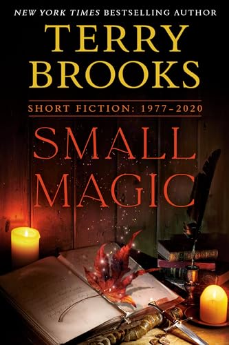Small Magic: Short Fiction, 1977-2020 von Del Rey