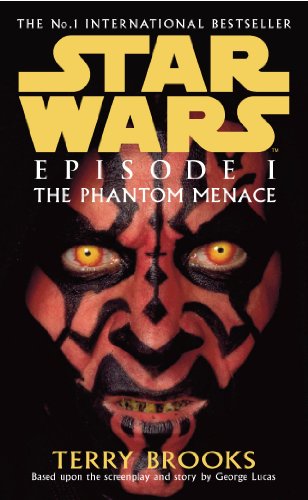 Star Wars: Episode I: The Phantom Menace (Novelisations, 1) von Arrow