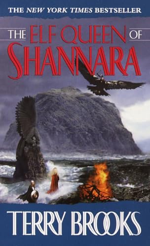 The Elf Queen of Shannara (The Heritage of Shannara, Band 3)
