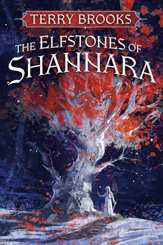 The Elfstones of Shannara (The Sword of Shannara, Band 2) von Random House Worlds