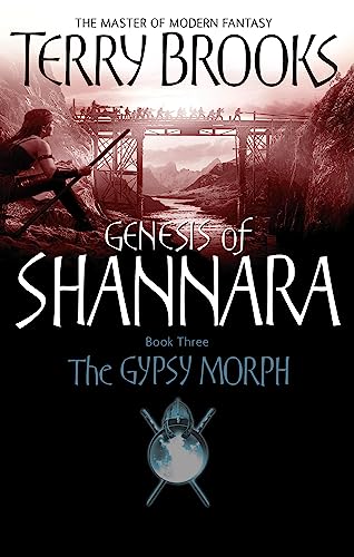 The Gypsy Morph: Genesis of Shannara Book Three von Orbit