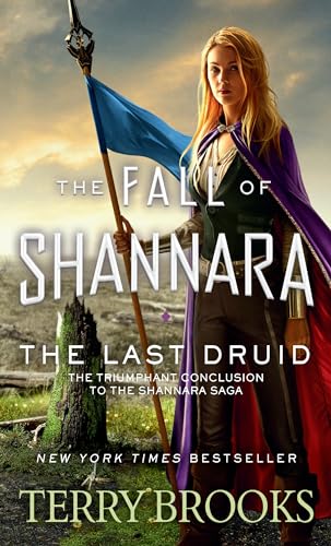 The Last Druid (The Fall of Shannara, Band 4)