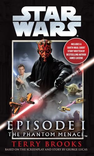 The Phantom Menace: Star Wars: Episode I The Phantom Menace: Star Wars: Episode I