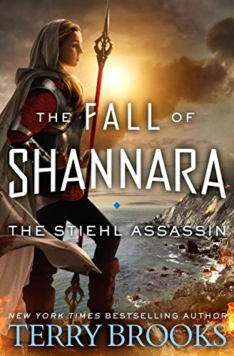 The Stiehl Assassin (The Fall of Shannara: Thorndike Press Large Print Core)