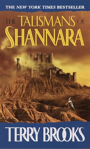 The Talismans of Shannara (The Heritage of Shannara, Band 4)